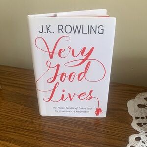 Hardcover Book - Very Good Lives by J.K. Rowling